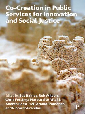 cover image of Co-creation in Public Services for Innovation and Social Justice